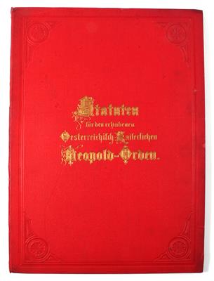 Statuten für den erhabenen Österreichisch-kaiserlichen Leopoldorden, - Historische Waffen, Uniformen, Militaria