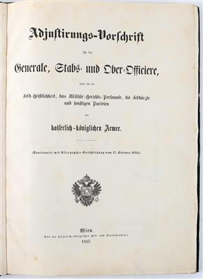 Buch 'Adjustierungsvorschrift für die Generale, Stabs- und Oberoffiziere etc. der kaiserlich königlichen Armee, - Starožitné zbraně