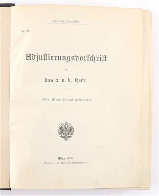 Adjustierungsvorschrift für das k. u. k. Heer 1907, - Starožitné zbraně