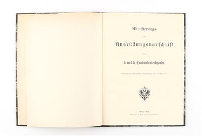 Adjustierungs- und Ausrüstungsvorschrift der k. u. k. Trabantenleibgarde, - Historische Waffen, Uniformen,
Militaria