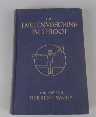 Buch: 'Die Höllenmaschine im U-Boot', - Antique Arms, Uniforms and Militaria