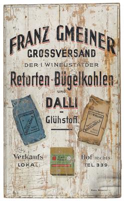 FRANZ GMEINER - Grossversand der 1. Wr. Neustädter Retorten-Bügelkohlen u. Dalli-Glühstoff - Posters, Advertising Art, Comics, Film and Photohistory