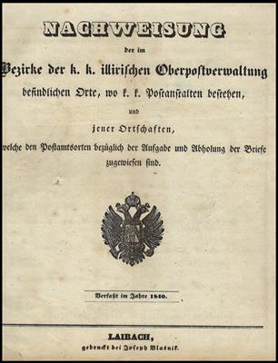 Literatur: "Nachweisung der im Bezirke der k. k. illyrischen Oberpostverwaltung befindlichen Orte, - Francobolli