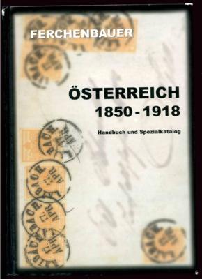 Handbuch Österr. 1850/1918 von Dr. Ferchenbauer aus 2000, - Známky a pohlednice