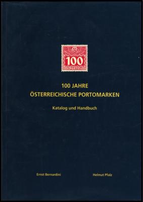 Literatur: "100 Jahre Österr. Portomarken" Katalog u. Handbuch v. Ernst Bernardini u. Helmut Pfalz, - Briefmarken und Ansichtskarten
