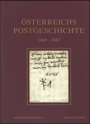 Literatur: Puschmann/Juranek: "Österreichs Postgeschichte 1468/1867" in 2 Bänden in Originalschuber, - Francobolli e cartoline