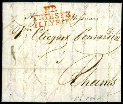 Ö Vorphila. 1810 "P. P./TRIESTE/ILLYRIE"roter Dreizeiler auf Brief nach Rheims, - Stamps