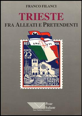Literatur: "TRIESTE/FRA ALLEATI - Briefmarken
