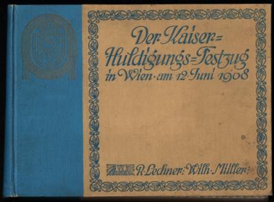 Poststück - Fotobuch "Der Kaiser - Huldigungs - Festzug in Wien am 12. Juni 1908, - Známky a pohlednice