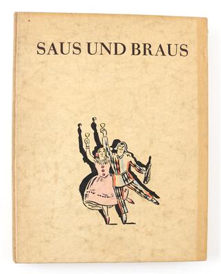 UNOLD. - SAUS und BRAUS. - Bücher und dekorative Grafik