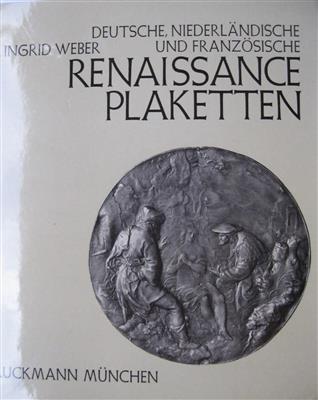 Renaissance Plaketten, Ingrid Weber - Münzen und Medaillen
