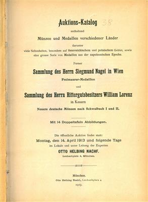 Auktionen Otto Helbing Nachf.14.04.1913 und 08.12.1913, u. a. Freimaurermedaillen Slg. Nagel Wien - Münzen, Medaillen und Papiergeld