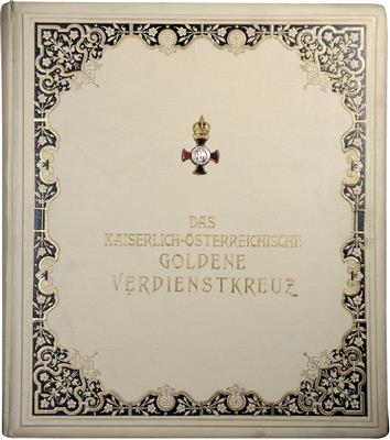 Das kaiserlich - österreichische Goldene Verdienstkreuz, - Orden und Auszeichnungen