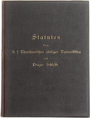 Statuten des k. k. Theresianischen adeligen Damenstiftes am Prager Schlosse, - Orden und Auszeichnungen