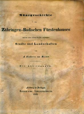Berstett, August, Münzgeschichte des ZähringenBadischen Fürstenhauses - Mince a medaile