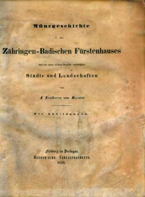Berstett, August, Münzgeschichte des ZähringenBadischen Fürstenhauses - Mince a medaile