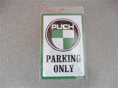 Werbeschild "Puch parking only", - Macchine e apparecchi tecnici