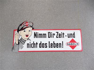 Werbeschild "Gasolin Nimm dir Zeit und nicht das Leben", - Fahrzeuge und Technik