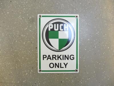 Werbeschild "Puch parking only", - Cars and vehicles