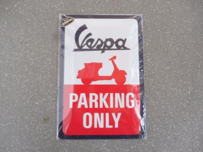 Werbeschild "Vespa parking only", - Motorová vozidla a technika