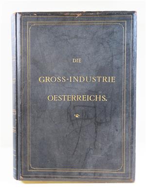 "Die Gross-Industrie Oesterreichs (Altösterreich) - Klenoty, umění a starožitnosti