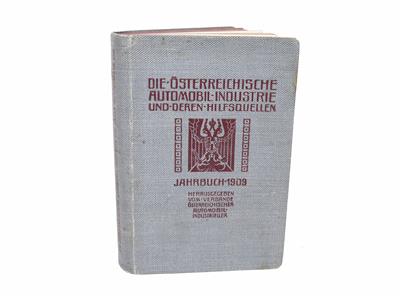 Die österreichische Automobil-Industrie und deren Hilfsquellen 1909 - Automobilia